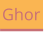 Ghor